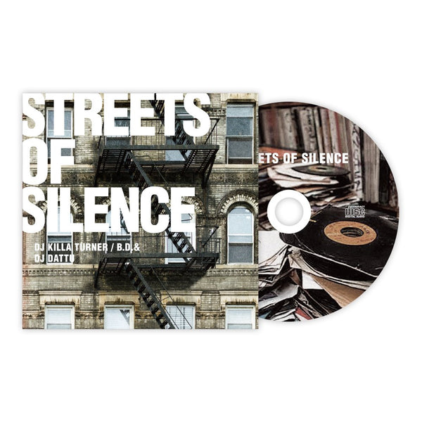 STREETS OF SILENCE - DJ KILLA TURNER / B.D. & DJ DATTU