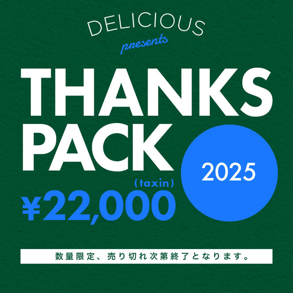 Delicious 2025 THANKS PACK Vol.2