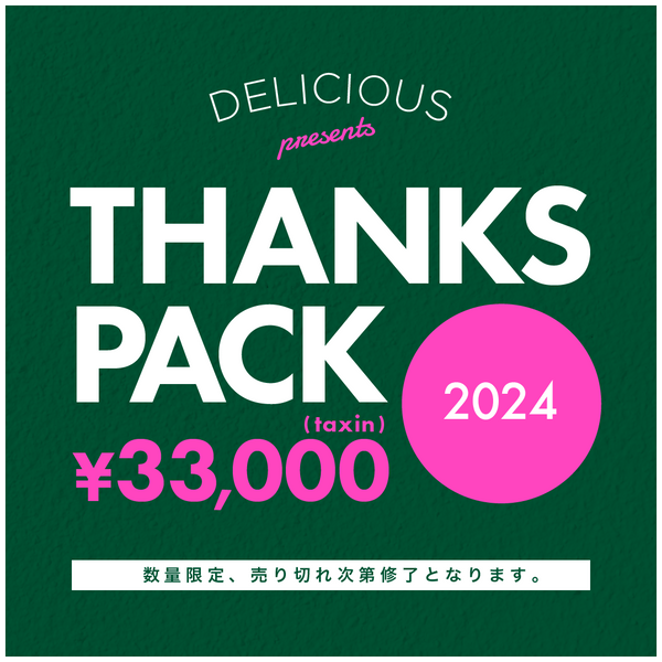 Delicious 2024 THANKS PACK Vol.3