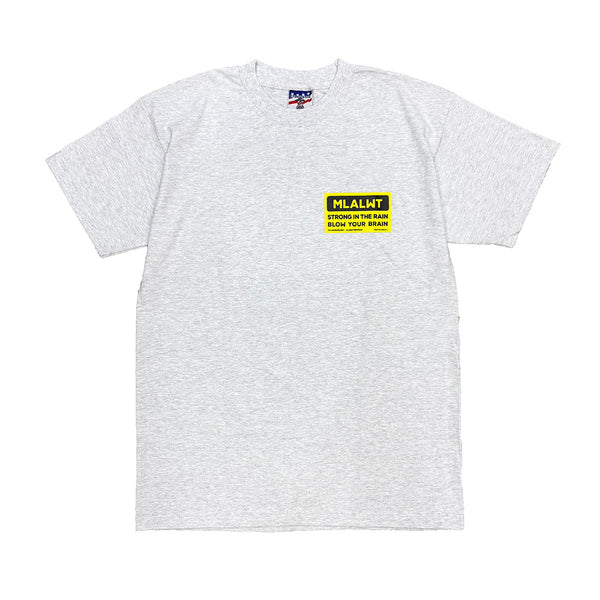 MY LOADS ARE LIGHT "S.I.T.R.B.Y.B" S/S Tee